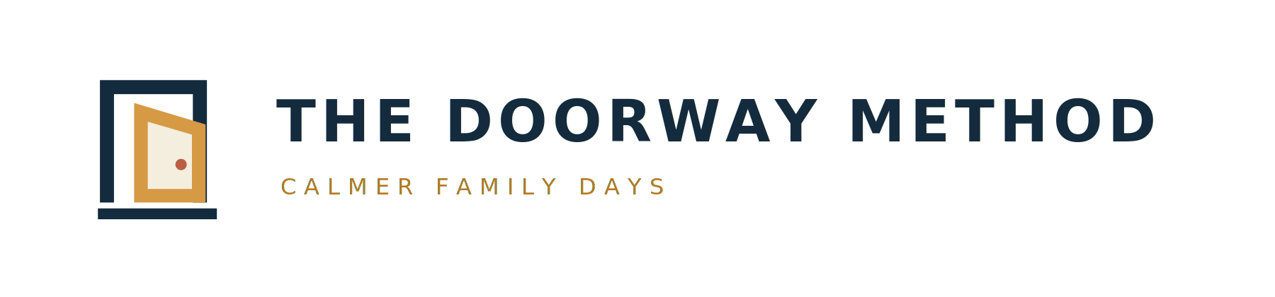 The Doorway Method, Calmer Family Days